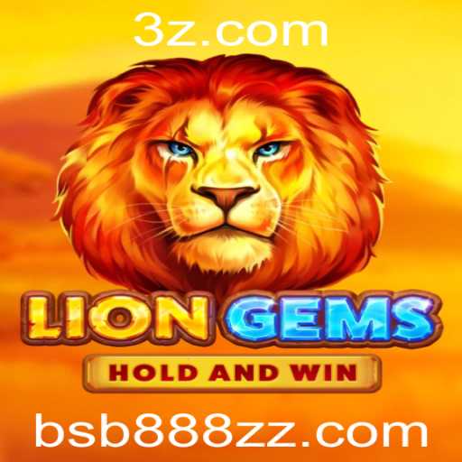 Descubra o Excitante Mundo de LionGems no bsb888.com