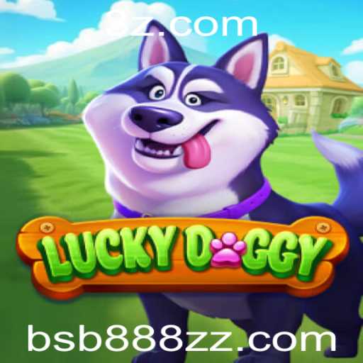 Explorando o Mundo de LuckyDoggy: O Jogo de Entretenimento Online do Momento